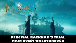 Hogwarts Legacy  How to Complete Percival Rackhams Trial  Percival Rackhams Trial Walkthrough [upl. by Acilegna]