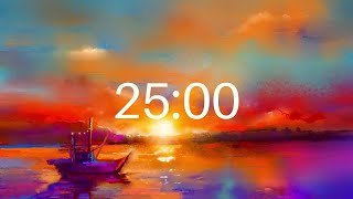 25 MINUTE TIMER  Restful Ambience  Countdown Timer Ideal for Pomodoro Method Meditation or Yoga [upl. by Grounds]