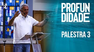 Conferência Profundidade  Dr Cesar Coneglian  Palestra 3 [upl. by Flemings]