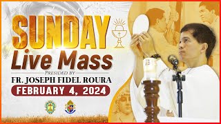 SUNDAY FILIPINO MASS TODAY LIVE II FEBRUARY 4 2024 II FR JOSEPH FIDEL ROURA [upl. by Maguire344]