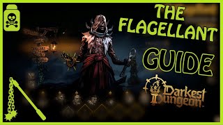 Darkest Dungeon 2  How to Play the FLAGELLANT  Guide  All Builds and Subclasses [upl. by Aciretahs]