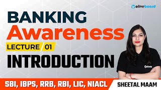 Banking Awareness Complete Course For All Bank Exams  Class  1  Introduction  By Sheetal Sharma [upl. by Haik124]