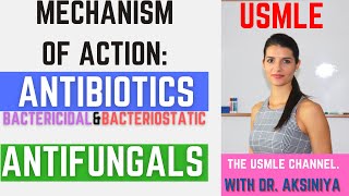 HIGHYIELD MOA OF ANTIBIOTICS amp ANTIFUNGALSThe USMLE CHANNEL with Dr Aksiniya [upl. by Nwahsid]