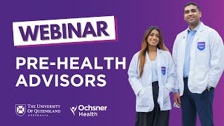 UQ Ochsner webinar Pre Health Advisors [upl. by Drareg]