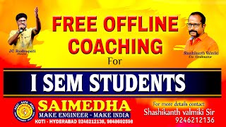 FREE OFFLINE COACHING  I SEM STUDENTS  SAIMEDHA KOTI  HYD [upl. by Zulch]