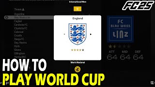 How to Play World Cup in EA FC 25 [upl. by Elleuqram]