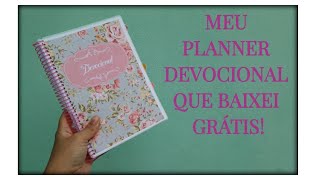 MEU PLANNER DEVOCIONAL BAIXEI GRÁTIS [upl. by Johppa]