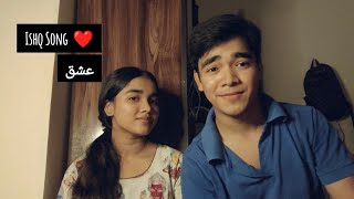 Ishq Song ❤️ By Bro and Sis song cover viral love shorts youtube music youtubeshortsyoutube [upl. by Willin]