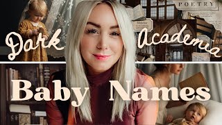 DARK ACADEMIA BABY NAMES  Unique Aesthetic Baby Names Youll Envy Forever  SJ STRUM [upl. by Hilario932]