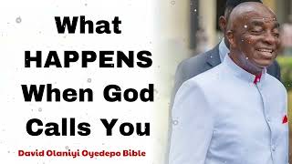 What HAPPENS When God Calls You  David Olaniyi Oyedepo Bible [upl. by Brine]