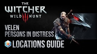 The Witcher 3 Wild Hunt All Velen Persons in Distress Locations Guide [upl. by Gilbertina]