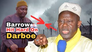 Barrows latest attack on Darboe will shock you [upl. by Nairbo]