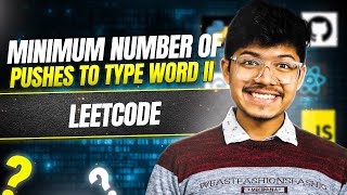 3016 Minimum Number of Pushes to Type Word II  Greedy  Word I [upl. by Yug]