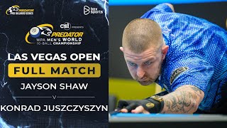 FULL MATCH  Jayson Shaw vs Konrad Juszczyszyn  WPA World Championship Mens 10Ball 2024 [upl. by Barthelemy]