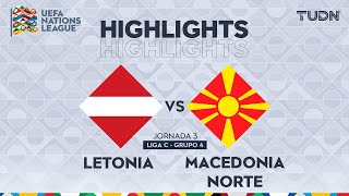 HIGHLIGHTS  Letonia vs Macedonia del Norte  UEFA Nations League 2024  TUDN [upl. by Akired]