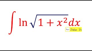 Integral of LnSqrt1x2  Integration by Parts [upl. by Sirrep962]