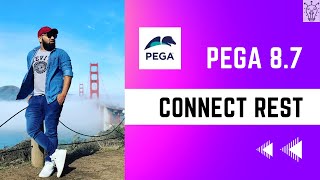 Pega 87  Connect REST in Pega for Absolute Beginners Explained  Day 53 [upl. by Meade]