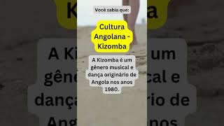 Cultura Angolana  Kizomba [upl. by Treboh]