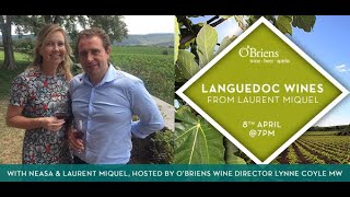 Languedoc Wines with Laurent Miquel  08042021 [upl. by Edahsalof]