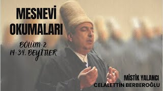 Mesnevi Okumaları 2Bölüm celalettinberberoğlu mesnevi sufi mevlana [upl. by Oilalue]