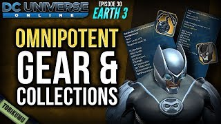 DCUO Episode 30  Earth 3 Omnipotence Gear and Collections [upl. by Adnolrehs660]