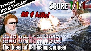 War Thunder Naval Queen of Battleships appear｜HMS Barham 1916：Queen Elizabeth Class Battleship [upl. by Sitnerp]