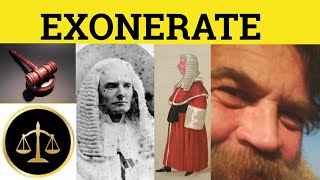 🔵 Exonerate  Exonerate Meaning  Exonerate Examples  Legal English [upl. by Norrahs]