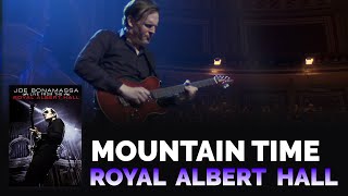 Joe Bonamassa Official  quotMountain Timequot  Live From The Royal Albert Hall [upl. by Charmane]