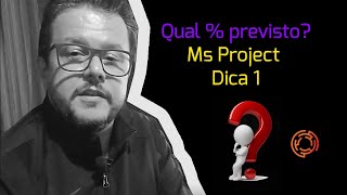 Qual  Previsto do meu projeto  Ms Project Dica 1 [upl. by Anu]