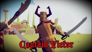 A Compilation of Captain Victor destroying me in Totally Accurate Battle Simulator [upl. by Burdett]