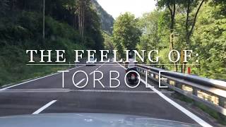 The Feeling of Torbole  Lake Garda 2017 [upl. by Bigford]