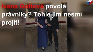 Ivana Gottová povolává právníky bude se bránit [upl. by Tteirrah]