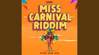 Miss Carnival Riddim Instrumental [upl. by Irehc168]