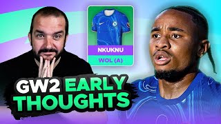 NKUNKU OUT 😬  EARLY TEAM THOUGHTS  GAMEWEEK 2  Fantasy Premier League Tips 202425 [upl. by Kyre832]