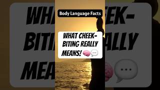 Body Language Decoded Why You Bite Your Cheek [upl. by Yecam]