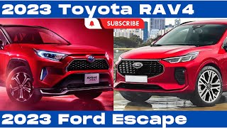 2023 Toyota RAV4 Vs 2023 Ford Escape [upl. by Markson]