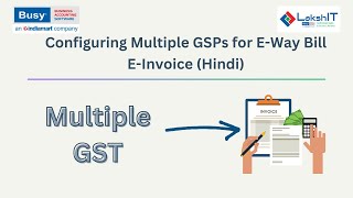 Configuring Multiple GSPs for EWay Bill EInvoice Hindi [upl. by Linda]