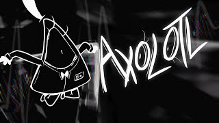 AXOLOTL  A Gravity Falls Fan Song [upl. by Romie]