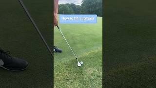 How to hit a spinner golf swing golfer subscribe [upl. by Brynna]