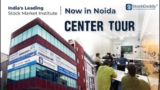 Indias Leading Stock Market Institute Is Now In Noida  StockDaddy  Learn Trading noida trader [upl. by Ardnikat]