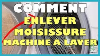 Comment enlever moisissure machine a laver [upl. by Trakas]