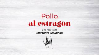 Receta de pollo al estragón por Margarita Estupiñán  Sabores Olímpica [upl. by Suinuj]