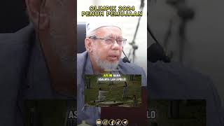 Olimpik 2024 Penuh Pemujaan  Ustaz Dr Mat Rofa [upl. by Yalcrab9]