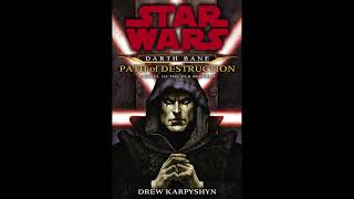 Epilogue Star Wars Darth Bane Path Of Destruction [upl. by Aserahs]