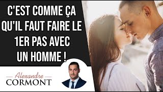 La méthode pour faire le premier pas avec un homme [upl. by Dorreg]