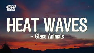 Glass animals  Heat wave Lyrics [upl. by Ymiaj261]