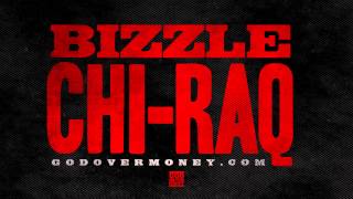 Bizzle  CHIRAQ [upl. by Anib]