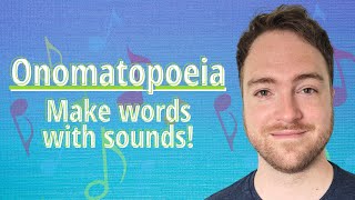 What is Onomatopoeia How to Use Onomatopoeia in English [upl. by Sion922]