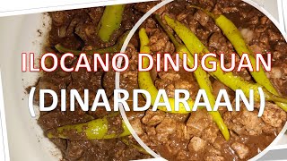 ILOCANO DINUGUANDINARDARAANHOW TO COOK DINUGUAN ILOCANO VERSION [upl. by Sileray]