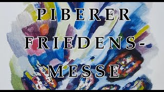 Piberer Friedensmesse Agnus Dei [upl. by Berri]